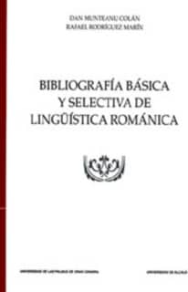 Bibliografía básica y selectiva de lingüística románica