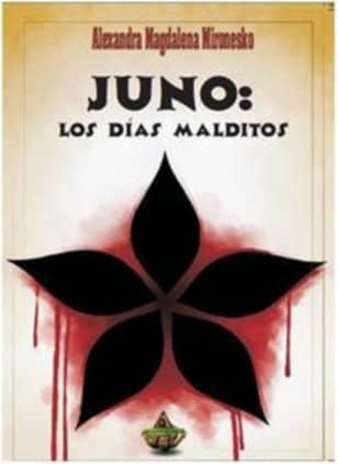 Juno. Los días malditos