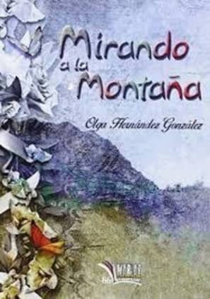 Mirando a la montaña