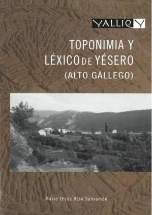Toponimia y léxico de Yésero (Alto Gállego)