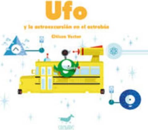 Ufo y la astroexcursión en el astrobús