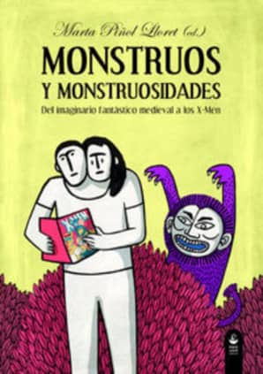 Monstruos y monstruosidades