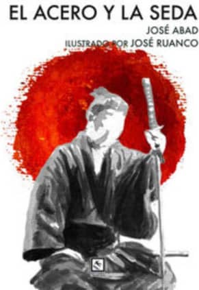 El acero y la seda