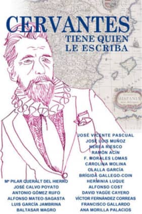 Cervantes tiene quien le escriba