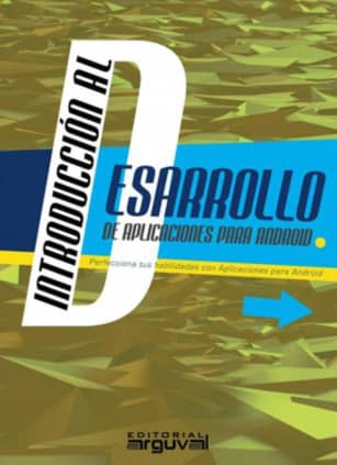 Introducción al desarrollo de aplicaciones para android