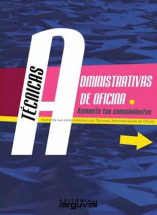 Técnicas administrativas de oficina