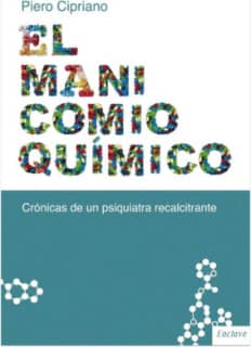 El manicomio químico