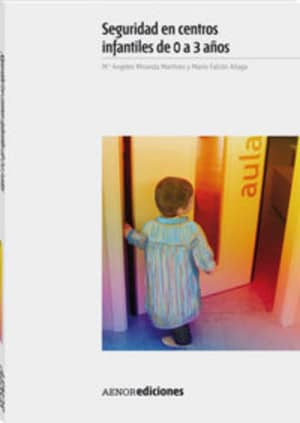 Seguridad en centros infantiles de 0 a 3 años