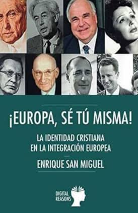 ¡Europa, sé, tú misma!