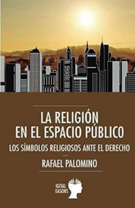 LA RELIGIÓN EN EL ESPACIO PÚBLICO