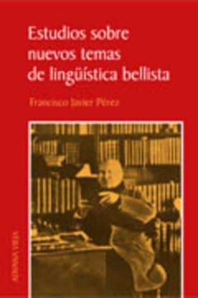 Estudios sobre nuevos temas de lingüística bellista