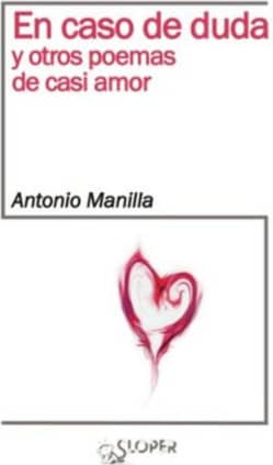 En caso de duda y otros poemas de casi amor