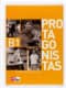 LD Protagonistas B1. Cuaderno de Refuerzo [Internacional]