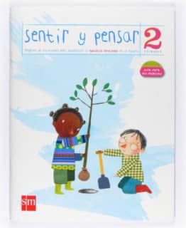 Sentir y Pensar. 2 Primaria