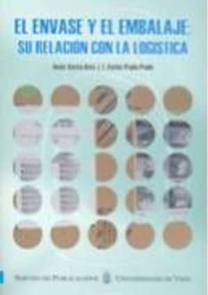 El envase y el embalaje: su relación con la logística