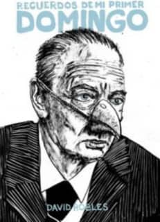 Recuerdos de mi primer Domingo