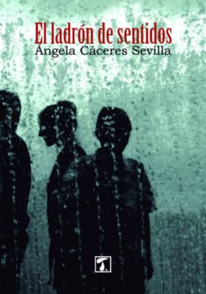 ladrón de sentidos, El