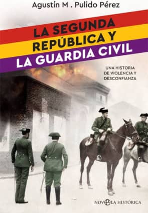 SEGUNDA REPUBLICA Y LA GUARDIA CIVIL