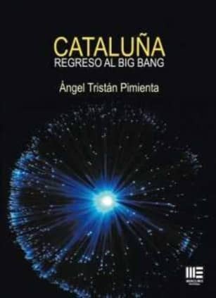 Cataluña: regreso al big bang