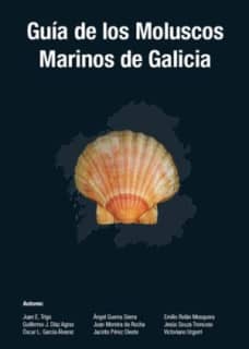 Guía de los Moluscos Marinos de Galicia