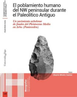 El poblamiento humano del NW peninsular durante el Paleolítico Antiguo