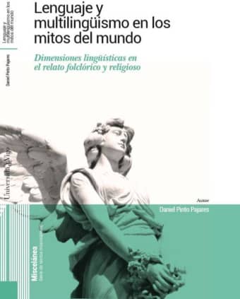 Lenguaje y multilingüismo en los mitos del mundo.