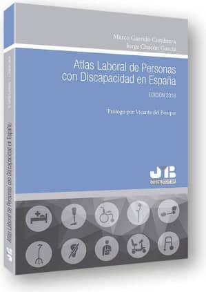 Atlas Laboral de Personas con discapacidad en España. Edición 2016