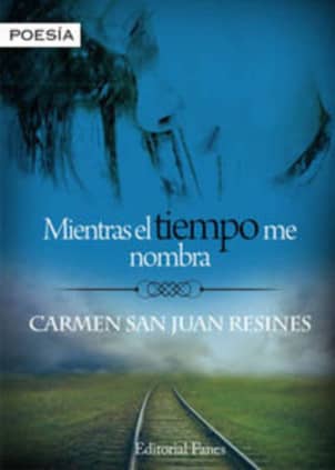 Mientras el tiempo me nombra