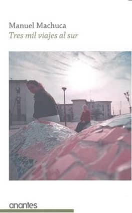 Tres mil viajes al sur