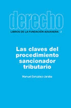 Las claves del procedimiento sancionador tributario