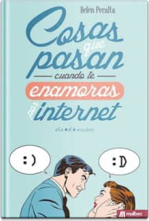 Cosas que pasan cuando te enamoras por internet