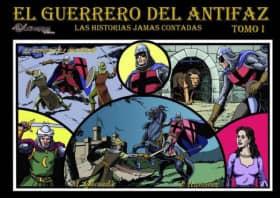 El Guerrero del Antifaz, Las Historias Jamas Contadas