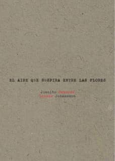 El aire que suspira entre las flores