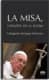 La Misa, corazón de la Iglesia