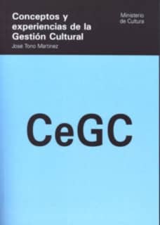Conceptos y experiencias de la gestión cultural