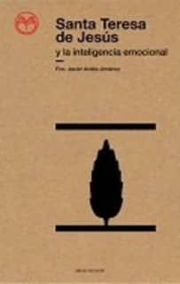 Santa Teresa de Jesús y la inteligencia emocional