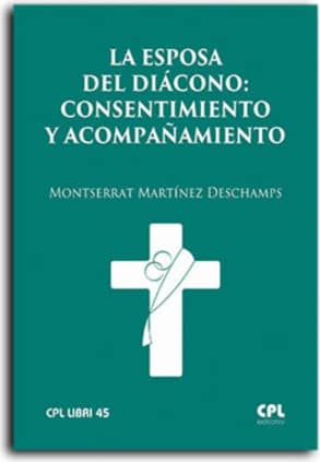 La esposa del diácono: consentimiento y acompañamiento