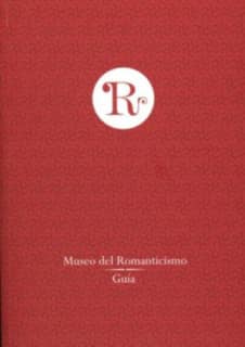 Museo del Romanticismo. Guía 2010