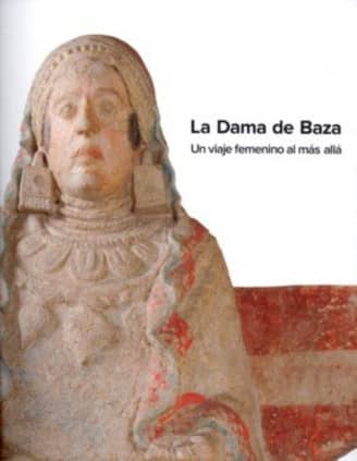 La Dama de Baza: un viaje femenino al más allá