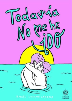 Todavía no me he ido