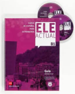 ELE ACTUAL B1. Guía didáctica