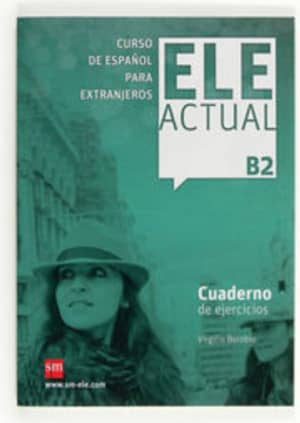 ELE ACTUAL B2 EJERCICIOS
