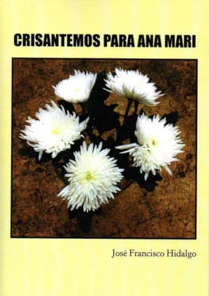Crisantemos para Ana Mari