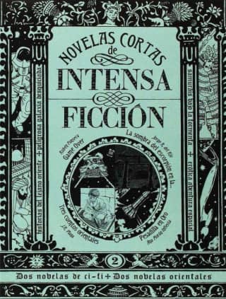 Novelas cortas de intensa ficción nº2