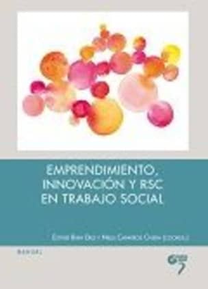 Emprendimiento, innovación y RSC en trabajo social