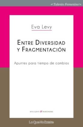 Entre diversidad y fragmentación