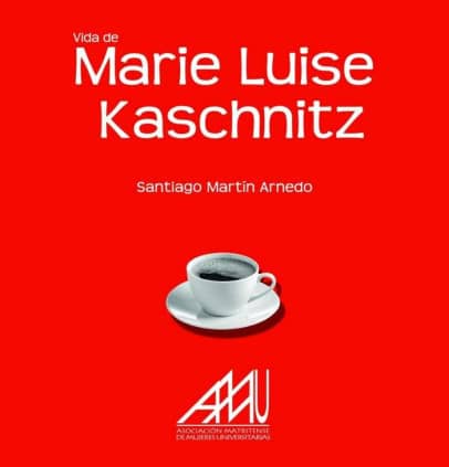 VIDA DE MARIE LUISE KASCHNITZ