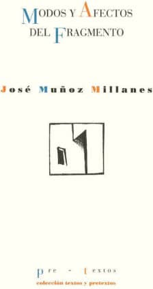 Modos y afectos del fragmento