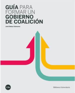 GUÍA PARA FORMAR UN GOBIERNO DE COALICIÓN