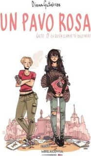 Un pavo rosa (Acto I)